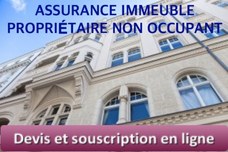 ASSURANCE IMMEUBLE PROPRIETAIRE NON OCCUPANT